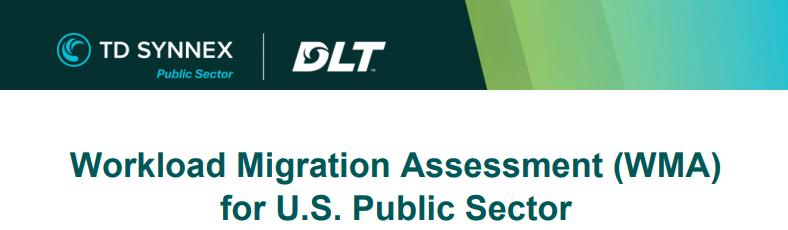 Workload Migration Assessment (WMA) for U.S. Public Sector